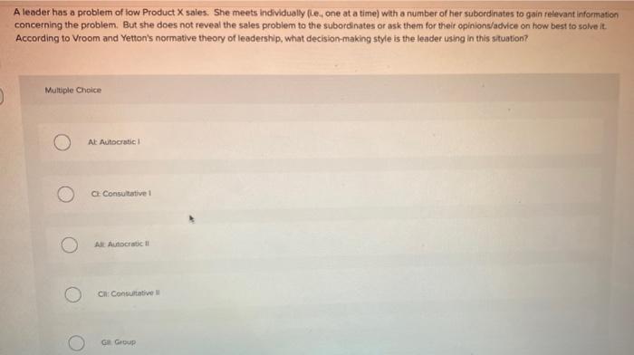 A leader has a problem of low Product X sales.