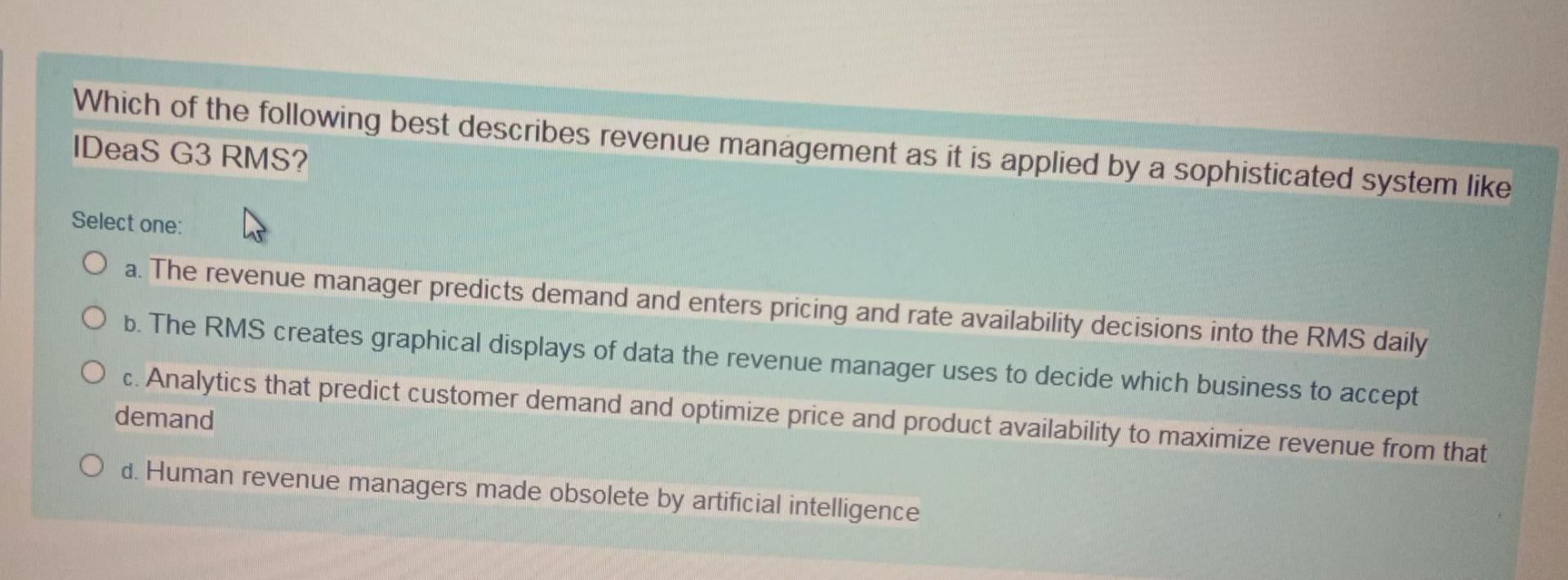 course....revenue management Which of the