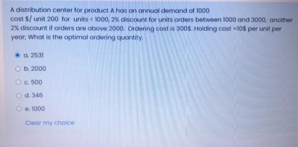 A distribution center for product A has an annual