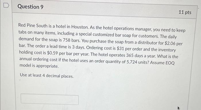 Red Pine South is a hotel in Houston. As the