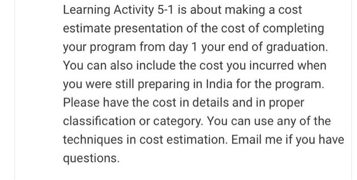 Learning Activity 5-1 is about making a cost