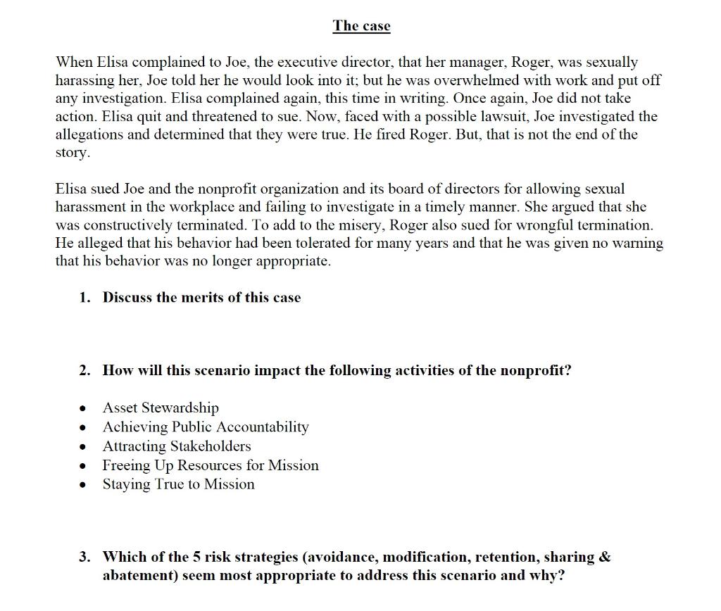 The case When Elisa complained to Joe, the