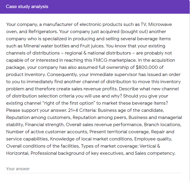 Case study analysis Your company, a manufacturer