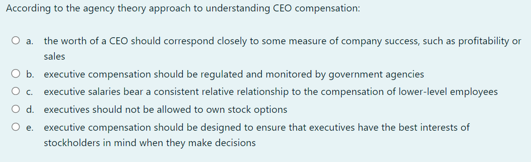 According to the agency theory approach to