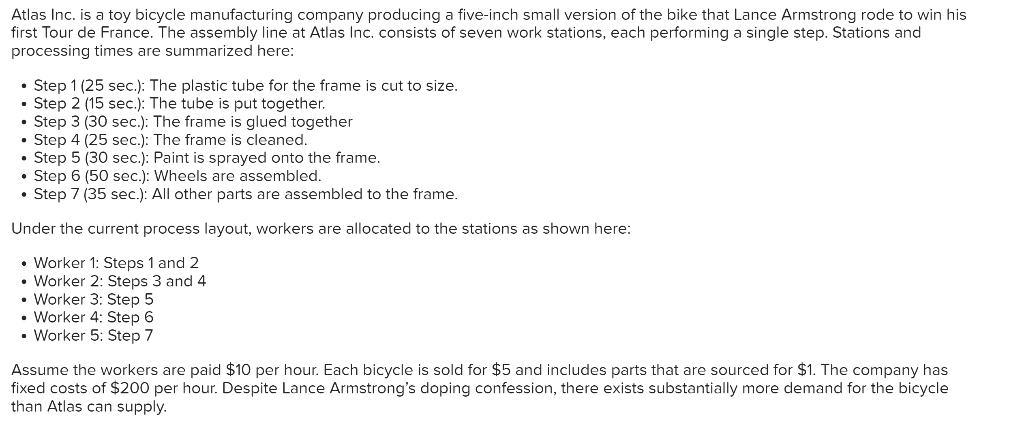 Atlas Inc. is a toy bicycle manufacturing company