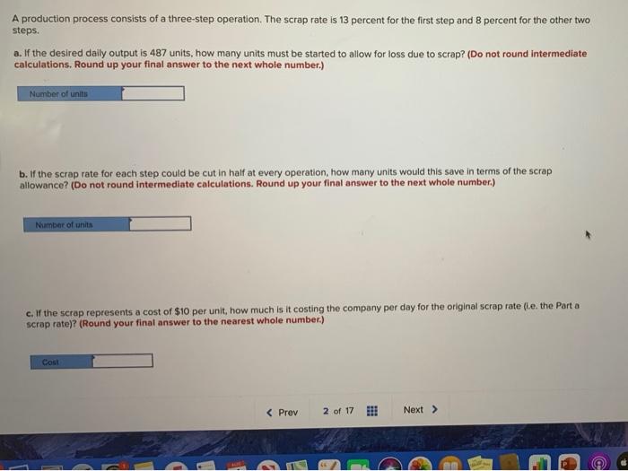 A production process consists of a three-step