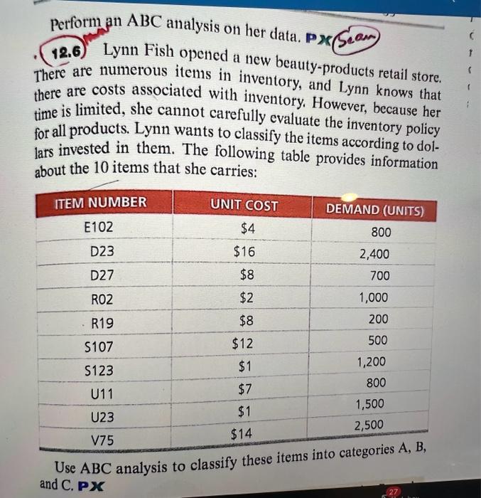 use excel, show stepts Perform an ABC analysis on