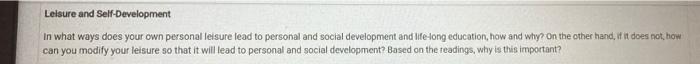 Leisure and Self-Development In what ways does