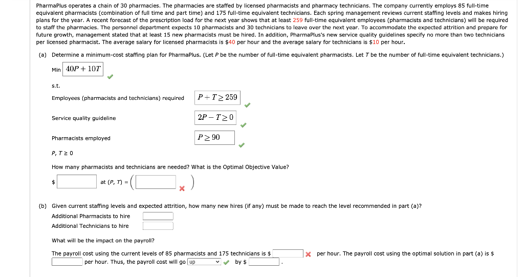 PharmaPlus operates a chain of 30 pharmacies. The