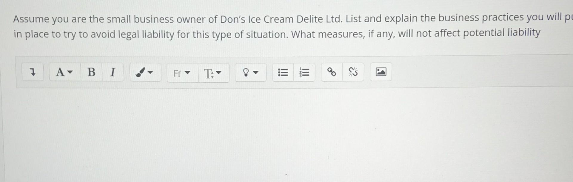 Assume you are the small business owner of Don's