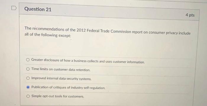 Question 19 4 pts Which one of the following