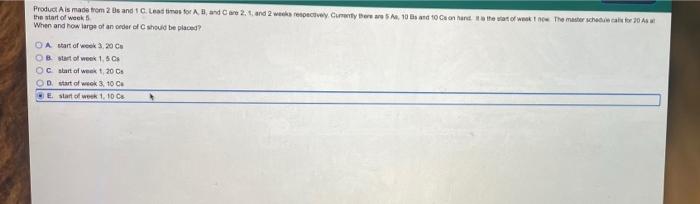 Product Als made from 20s and 1C.Lood times for