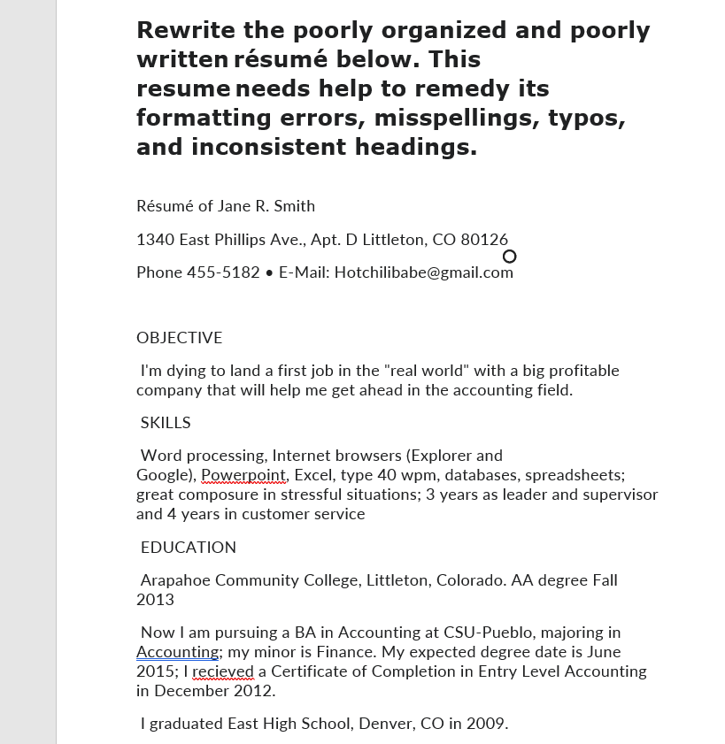 Rewrite the poorly organized and poorly written