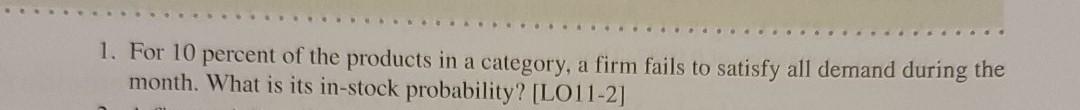 1. For 10 percent of the products in a category,
