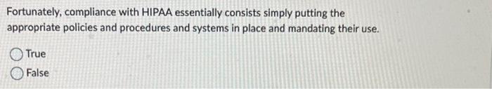 Under HIPAA there can be severe financial
