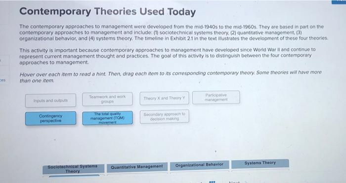 Contemporary Theories Used Today The contemporary