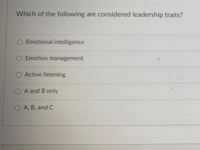 Which of the following are considered leadership