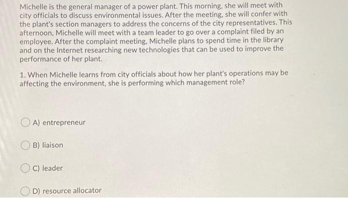 Michelle is the general manager of a power plant.