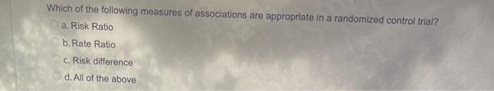 Which of the following measures of associations