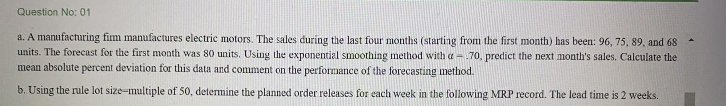 Week N 3 4 5 6 7 8 Gross requirements 70 120 160