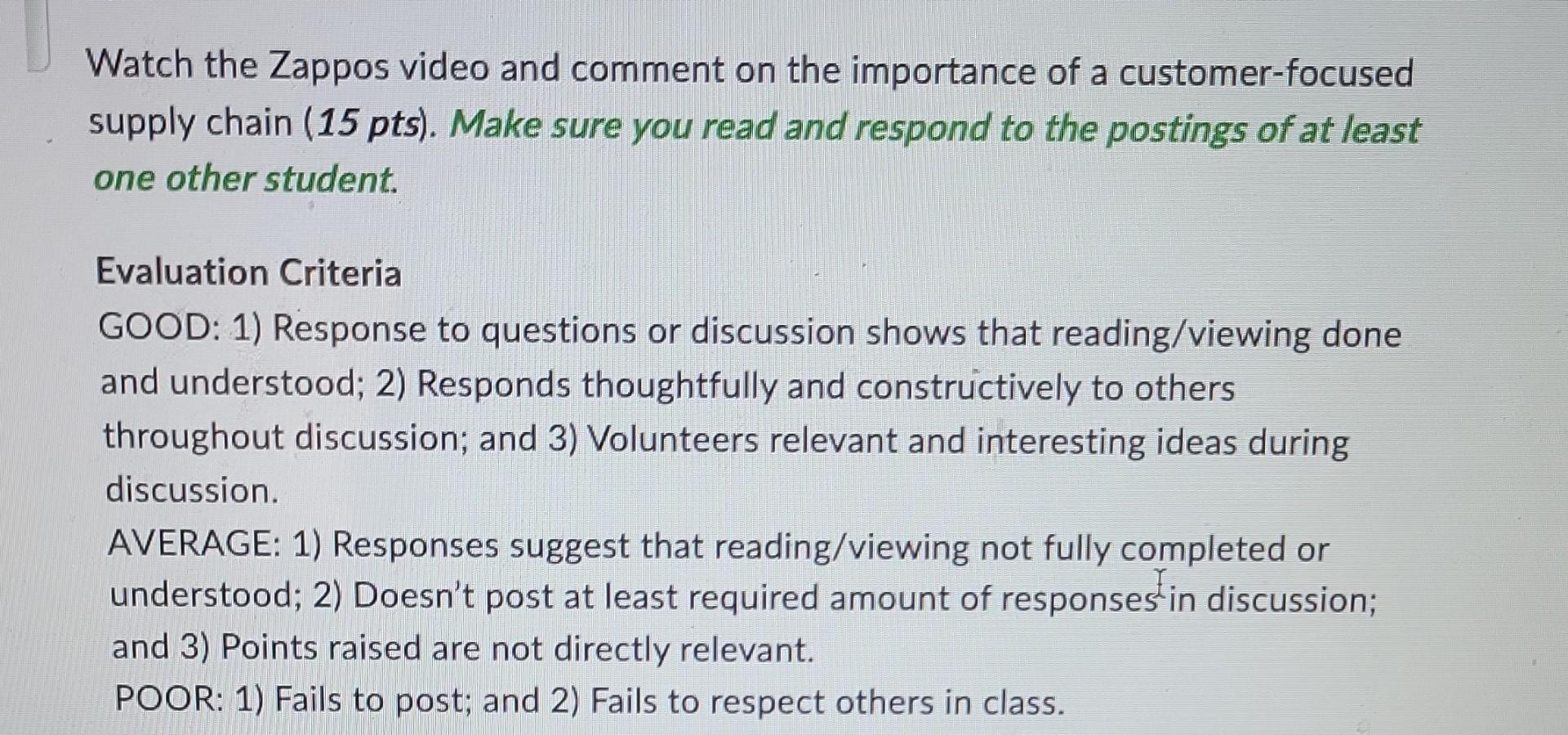 Watch the Zappos video and comment on the