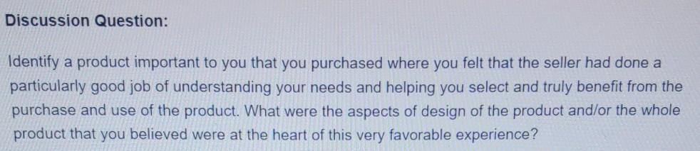 Discussion Question: Identify a product important