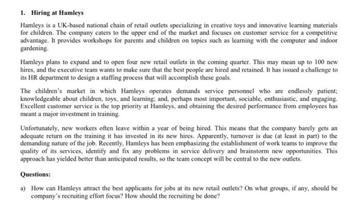 1. Hiring at Hamleys Hamleys is a UK-based