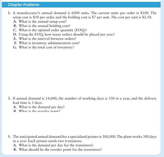 1. A manufacturer's annual demand is 6000 units.