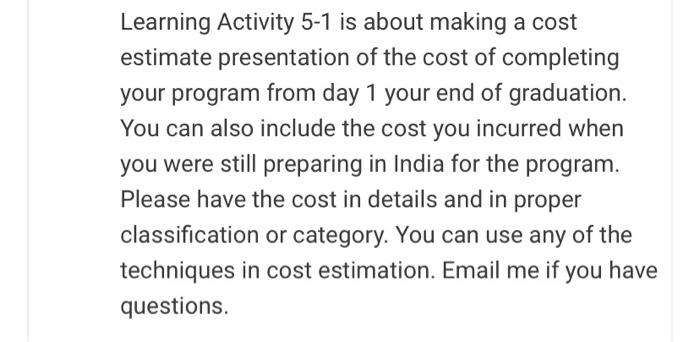 Learning Activity 51 is about making a cost