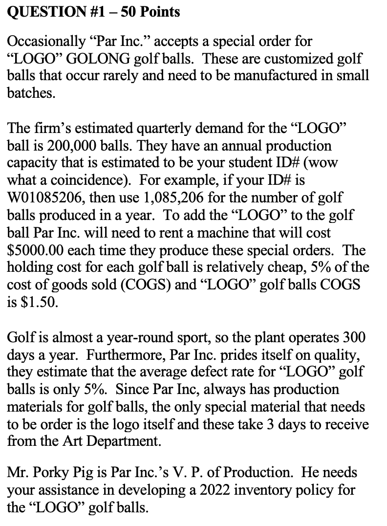 QUESTION #1 50 Points Occasionally Par Inc."