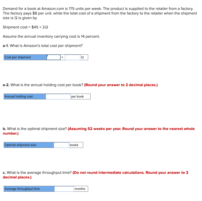 Demand for a book at Amazon.com is 175 units per