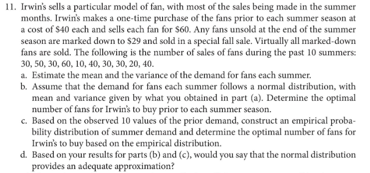 1. Irwin's sells a particular model of fan, with