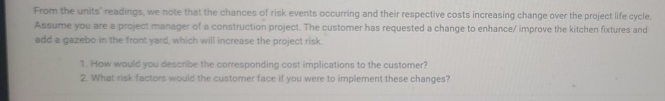 From the units' readings, we note that the