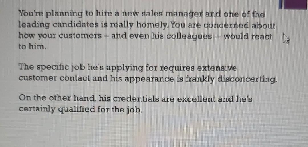 You're planning to hire a new sales manager and