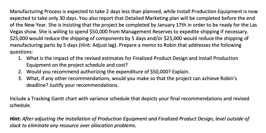 Please include a Microsoft Project attachment as
