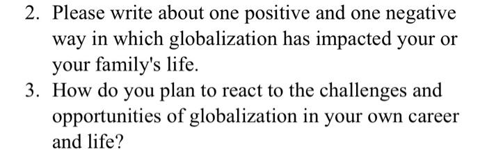 2. Please write about one positive and one