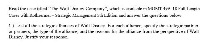 Read the case titled "The Walt Disney Company",