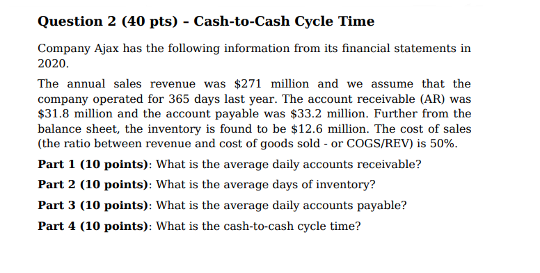 Question 2 (40 pts) - Cash-to-Cash Cycle Time