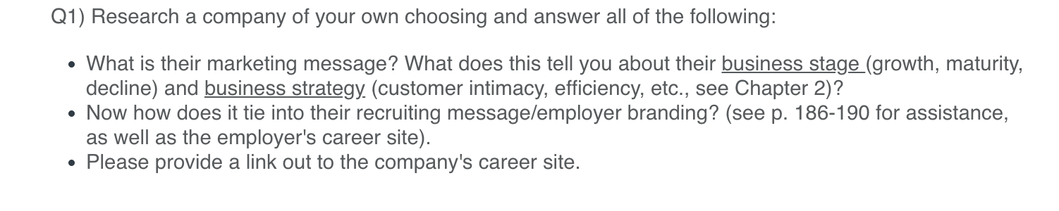 Q1) Research a company of your own choosing and