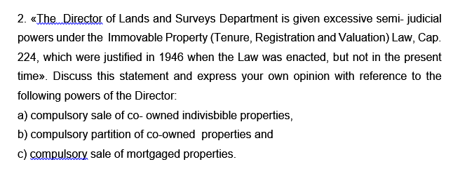 2. ThemDirector of Lands and Surveys Department