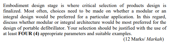 Embodiment design stage is where critical
