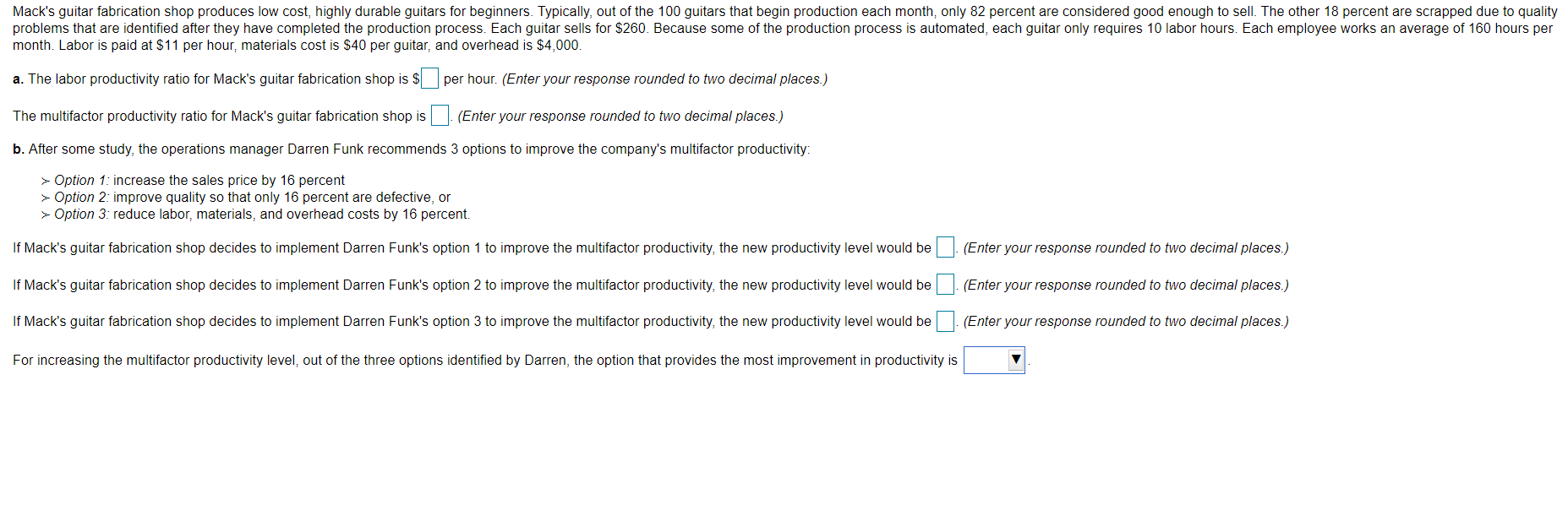 Mack's guitar fabrication shop produces low cost,
