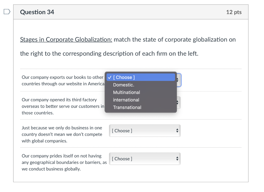 Stages in Corporate Globalization: match the