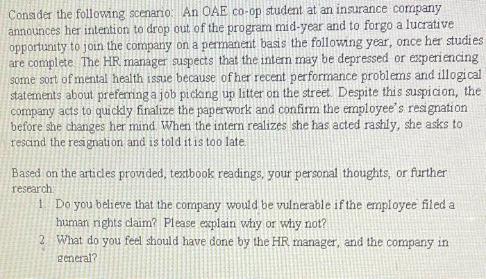 Consider the following scenario An OAE co-op