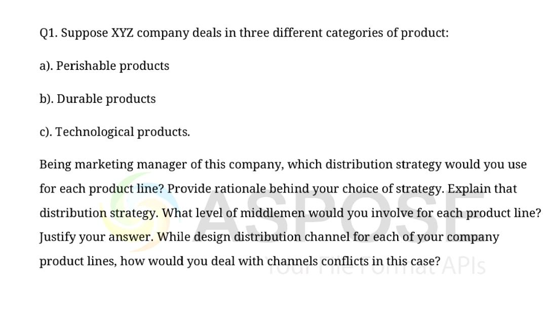Q1. Suppose XYZ company deals in three different