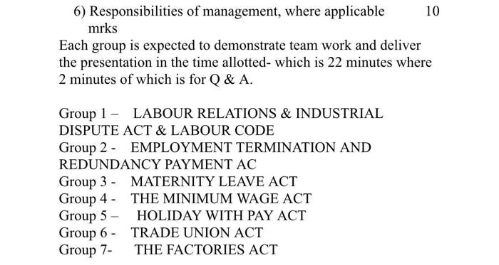 question 6 please trade union act Labour laws are
