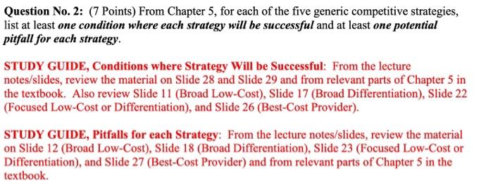 Question No. 2: (7 Points) From Chapter 5, for