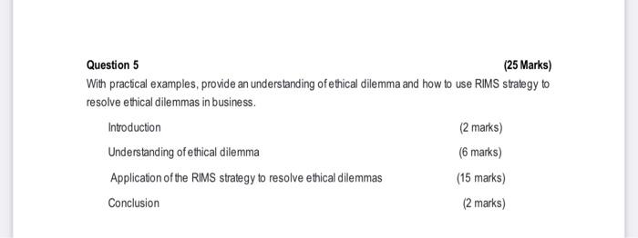 Question 5 (25 Marks) With practical examples,