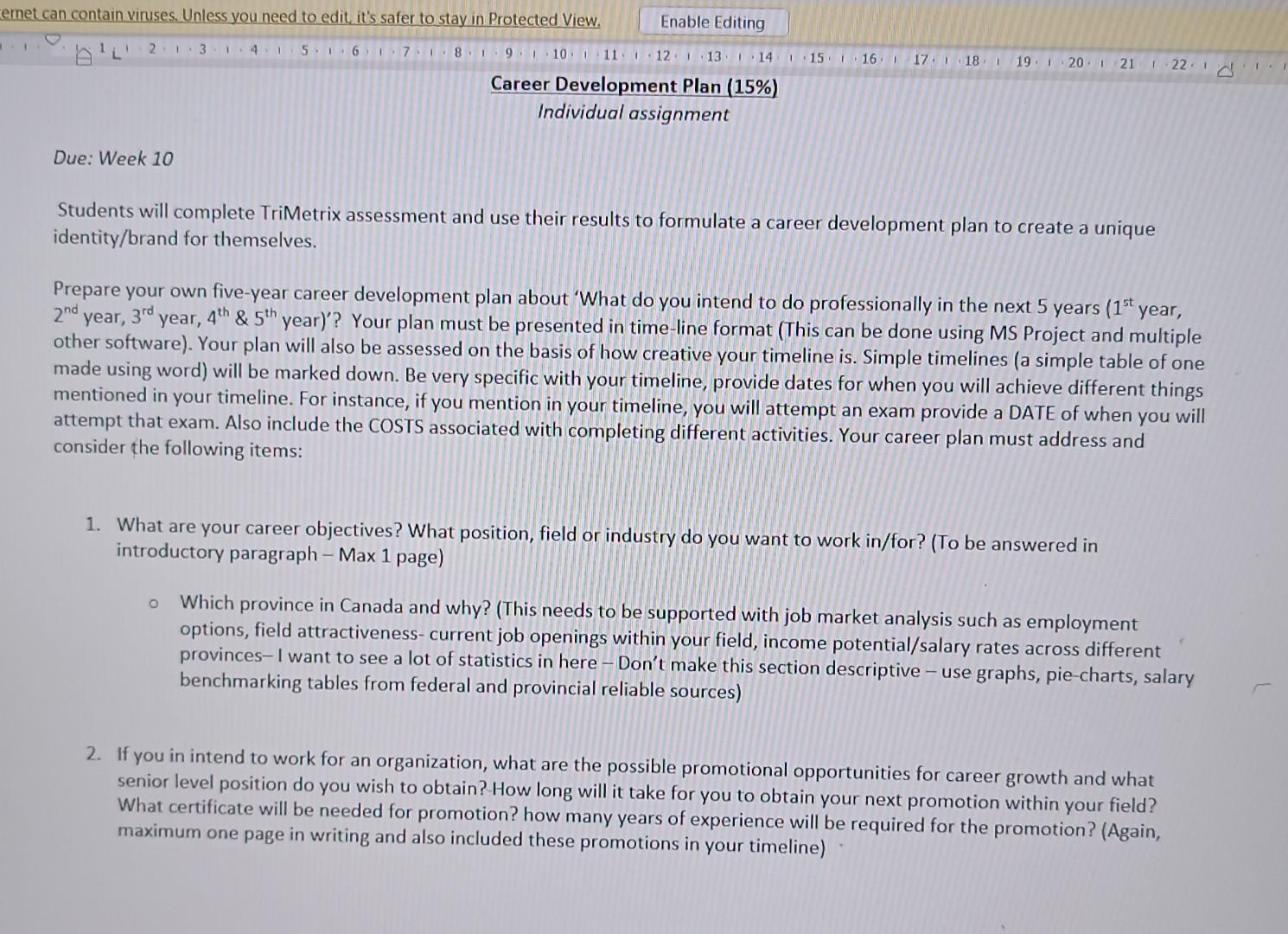 Due: Week 10 Students will complete TriMetrix