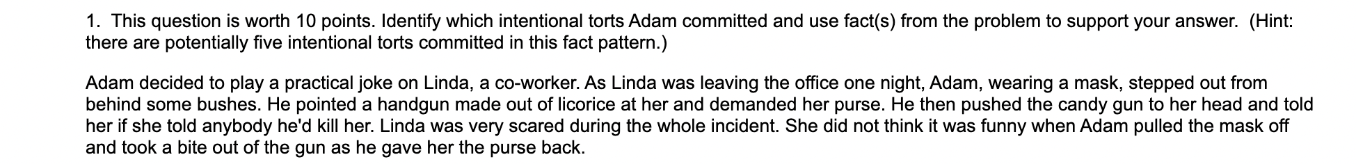 1. This question is worth 10 points. Identify